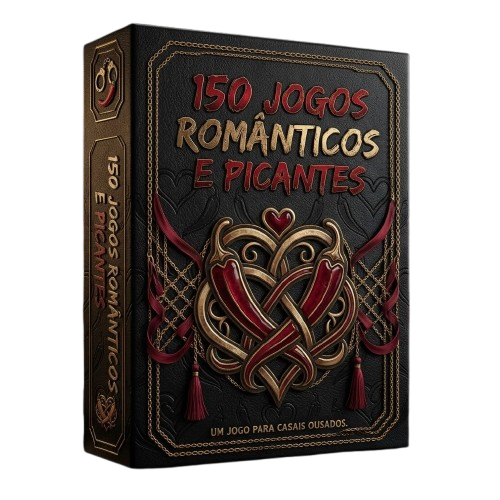 150 Jogos Românticos e Picantes